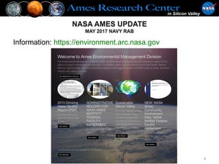 Information: https://environment.arc.nasa.gov
NASA AMES UPDATE
MAY 2017 NAVY RAB
4
 