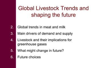 Global livestock trends—the past may not always predict the future