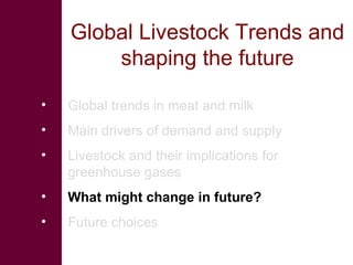 Global livestock trends—the past may not always predict the future