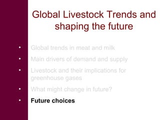 Global livestock trends—the past may not always predict the future