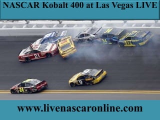 NASCAR Kobalt 400 at Las Vegas LIVE
 