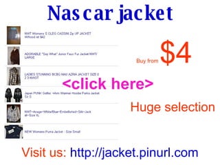 Buy from   $4 Huge selection Visit us:  http://jacket.pinurl.com Nascar jacket <click here> 
