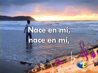 Nasce en mi