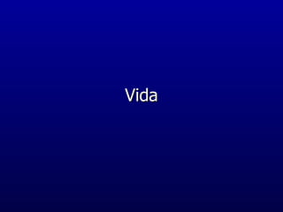 Vida 