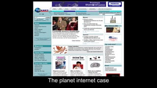The planet internet case 
 