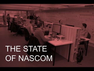 THE STATE
OF NASCOM

 