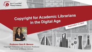 Copyright for Academic Librarians in the Digital Age Webinar