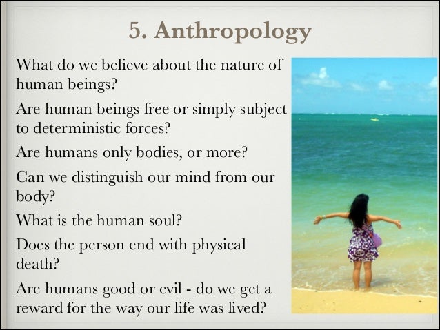 Deterministic View Of Human Nature Deterministic View Of Human Nature