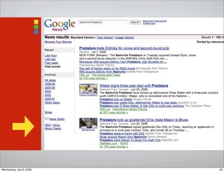 43Wednesday, July 9, 2008
 