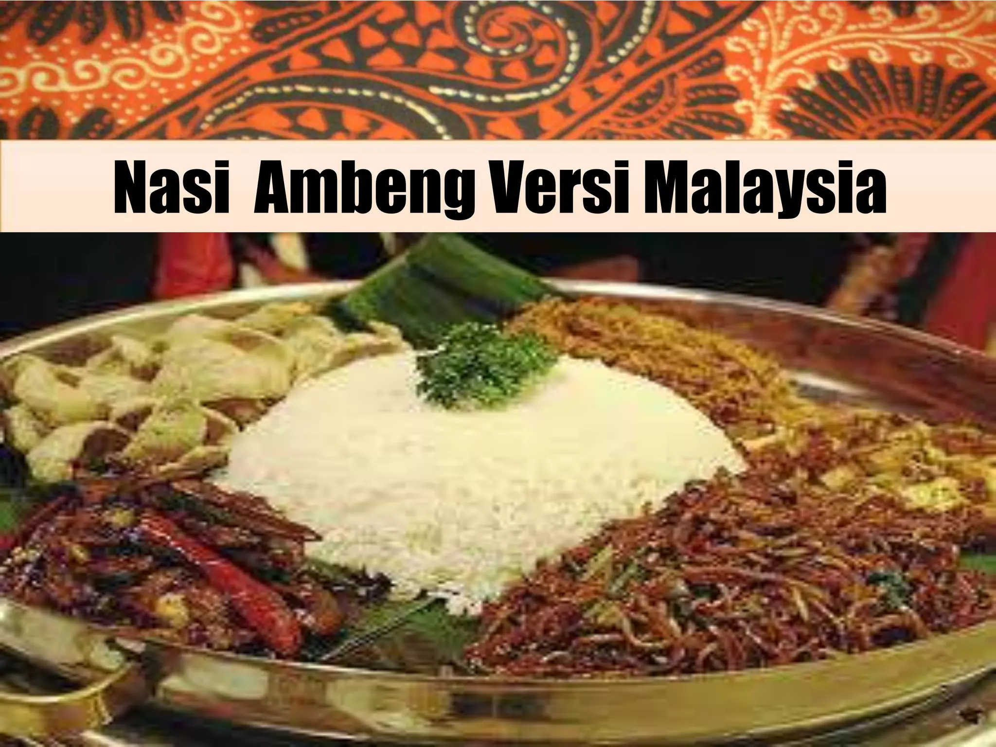 Nasi Ambeng Versi Malaysia

 