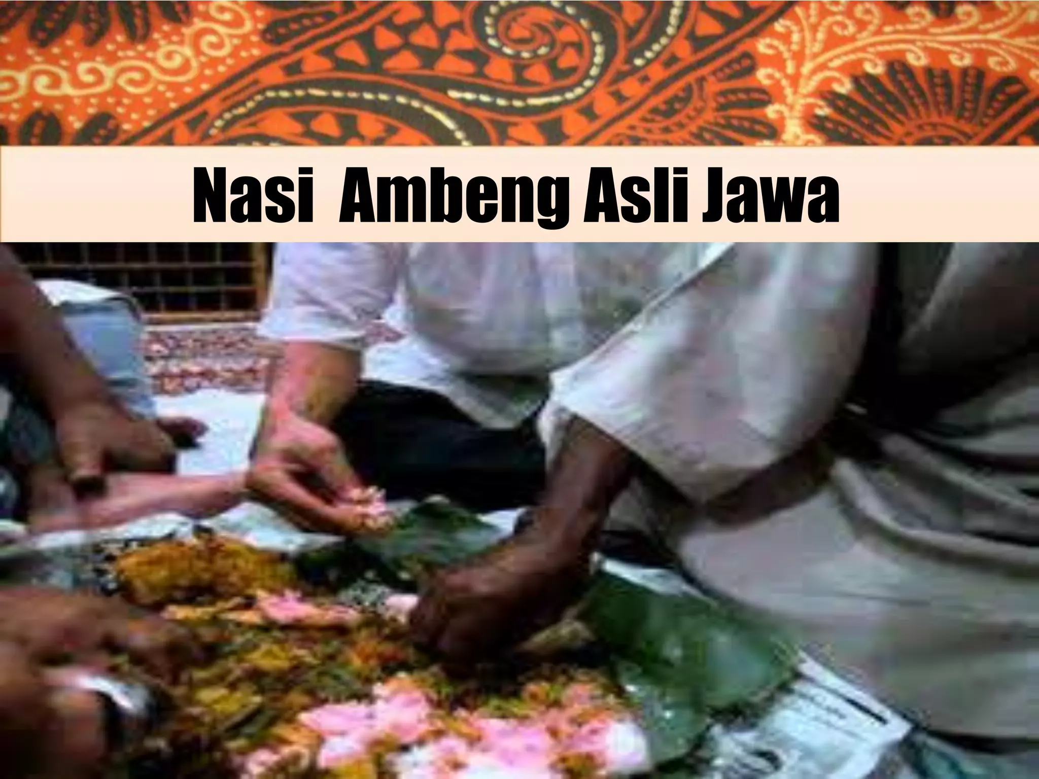 Nasi Ambeng Asli Jawa

 