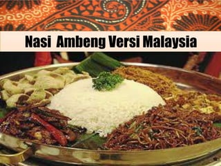 Nasi Ambeng | PPTX