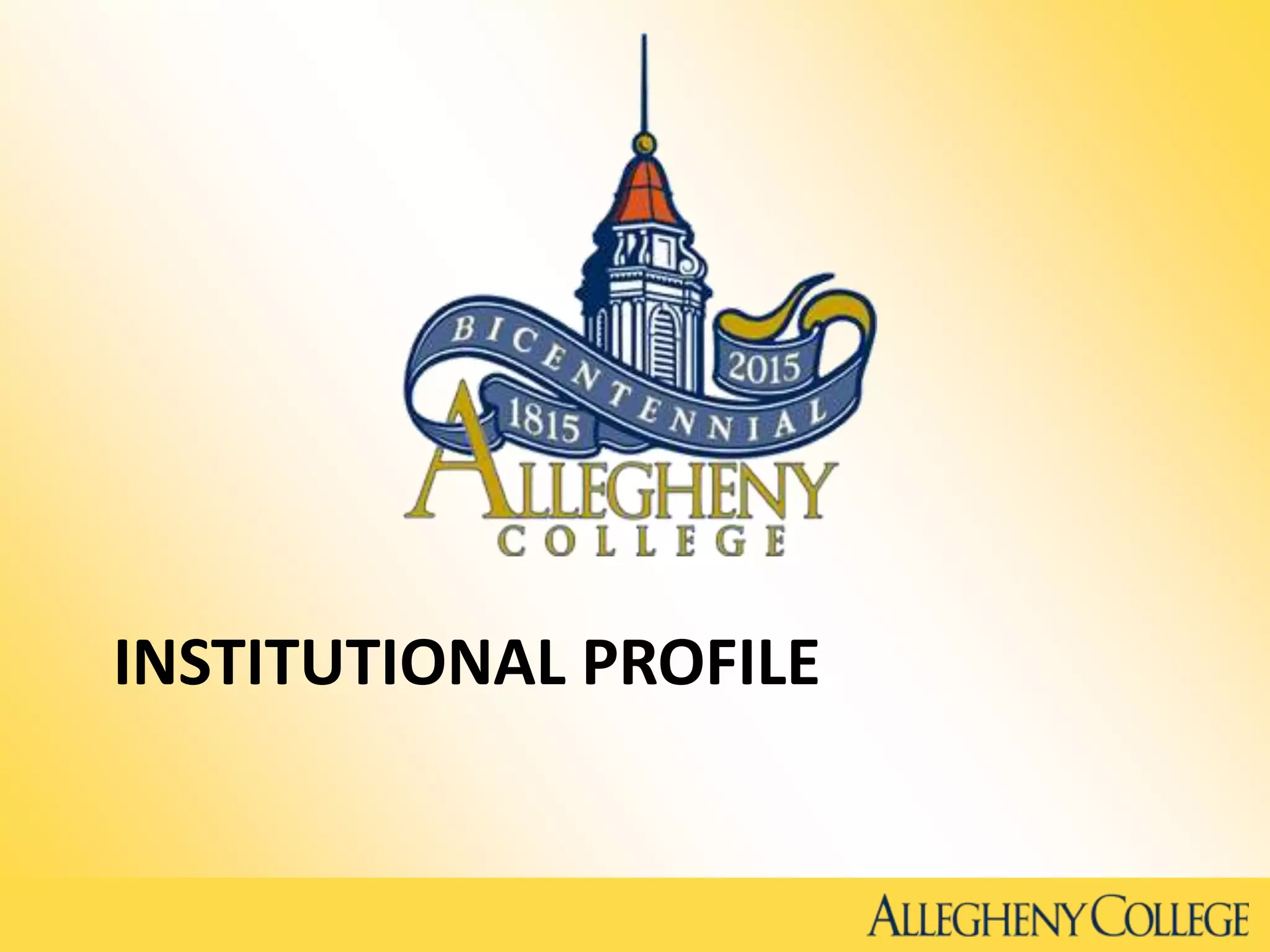 INSTITUTIONAL PROFILE
 