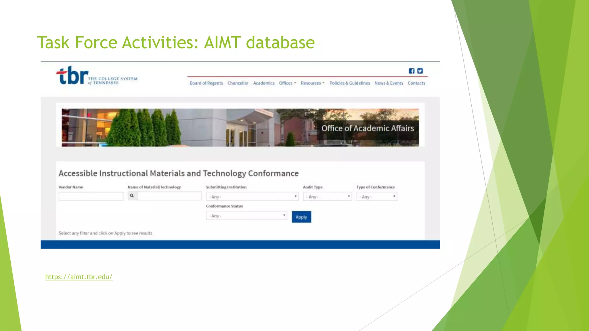 Task Force Activities: AIMT database
https://aimt.tbr.edu/
 