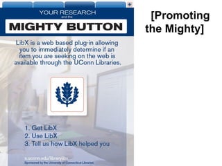 [Promoting
the Mighty]
 