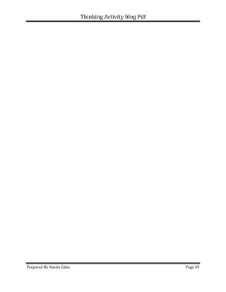 Thinking Activity blog Pdf
Prepared By Nasim Gaha Page 49
 