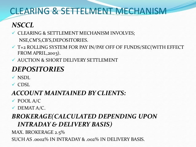 Trading and settlement system in stock exchanges