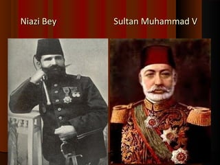 Niazi Bey Sultan MMuuhhaammmmaadd VV 
 