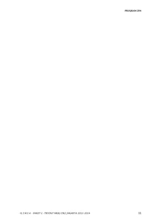 PROGRAM IPA
- K I M I A - PAKET C- TRYOUT MKKS DKI JAKARTA 2013-2014 11
 