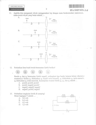Ir
DOKUMENNEGARA

lfillililil ililllilllllilllllllllllllilllll

IPA SMP/MTs.

11.

Apabila kita mengamati obyek menggunaka...