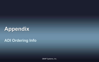 Appendix
ADI Ordering Info

 