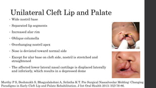 Naso alveolar molding treatment protocol in patients with cleft | PPTX