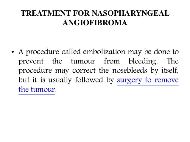 Nasopharyngeal Angiofibroma Symptoms Causes Diagnosis And Treatment