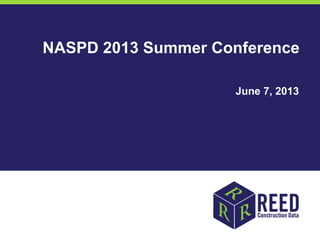 NASPD 2013 Summer Conference
June 7, 2013
 