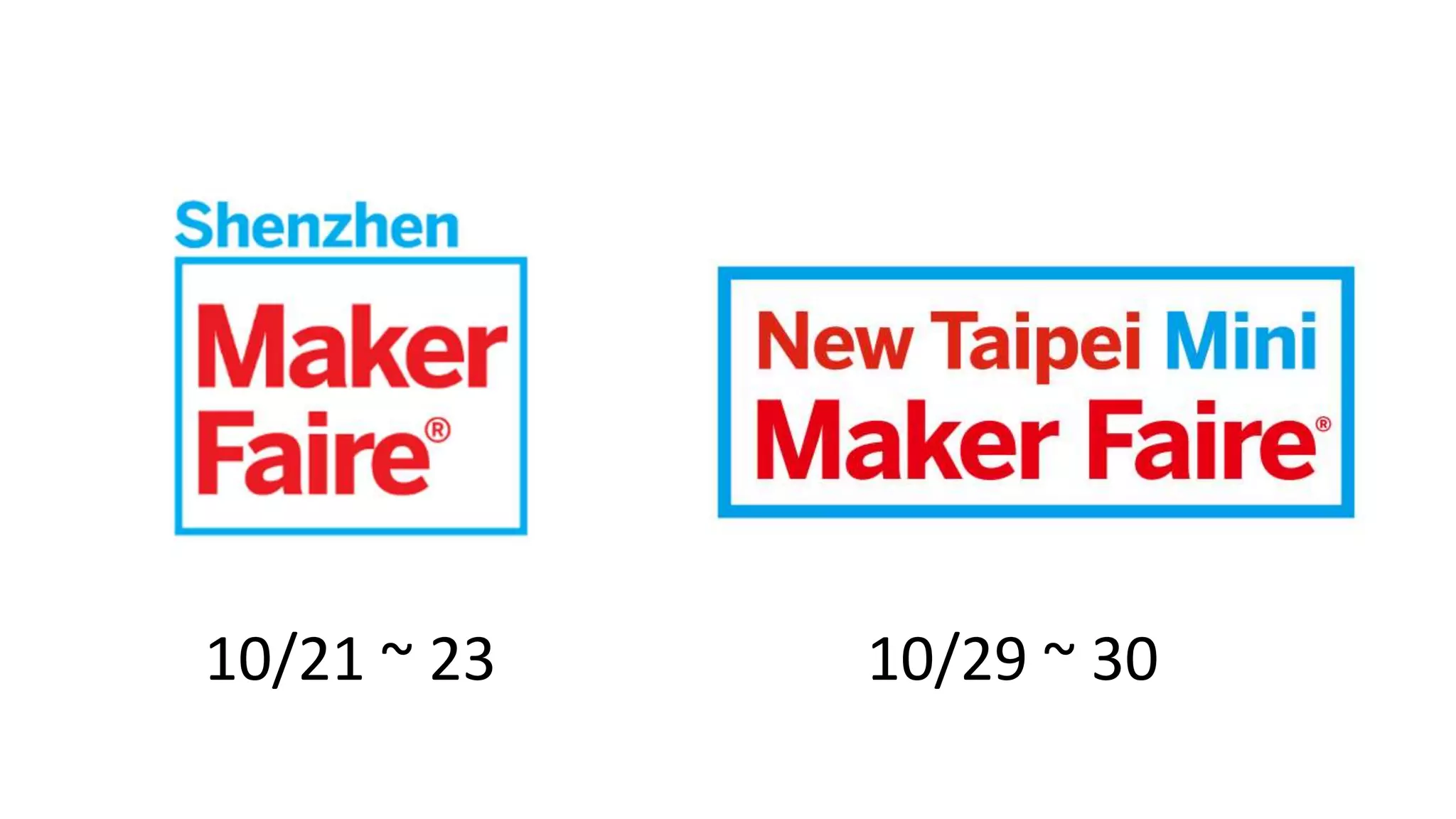 10/21 ~ 23 10/29 ~ 30
 