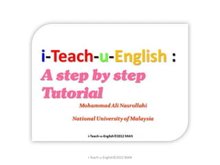 i-Teach-u-English©2012 MAN
 