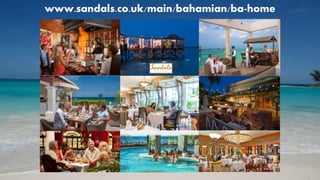 www.sandals.co.uk/main/bahamian/ba-home
 