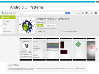 Android  UI  Pa[erns
 