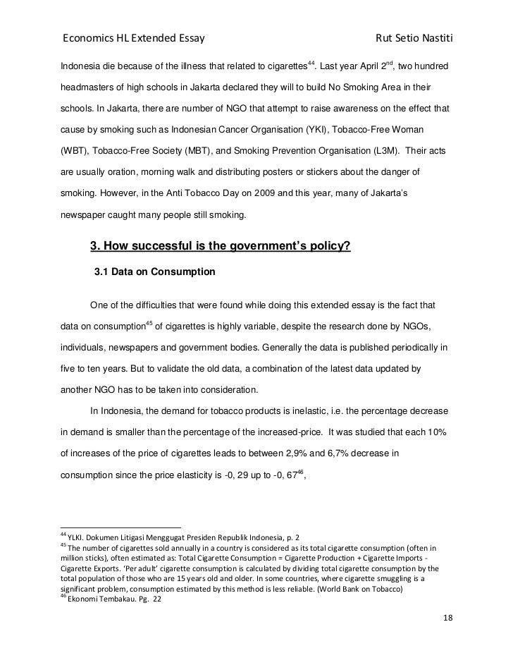Thesis For Persuasive Essay Pg Economics Hl Extended Essay Good High School Essays also Example Of Proposal Essay To What Extent Has The Indonesian Governments Policy On Tobacco Cons Response Essay Thesis
