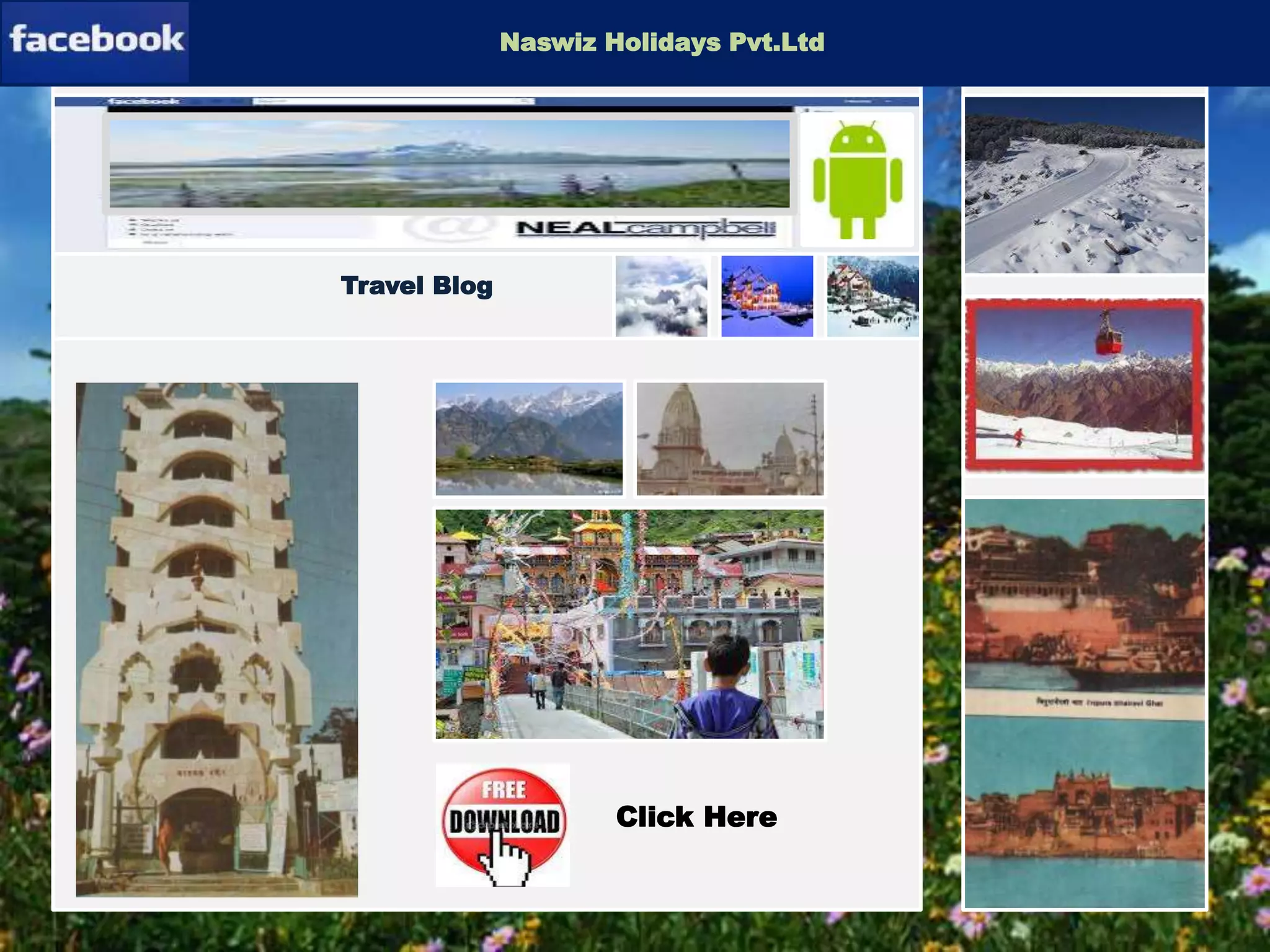 Newsletter-Software
Travel Blog
Naswiz Holidays Pvt.Ltd
Click Here