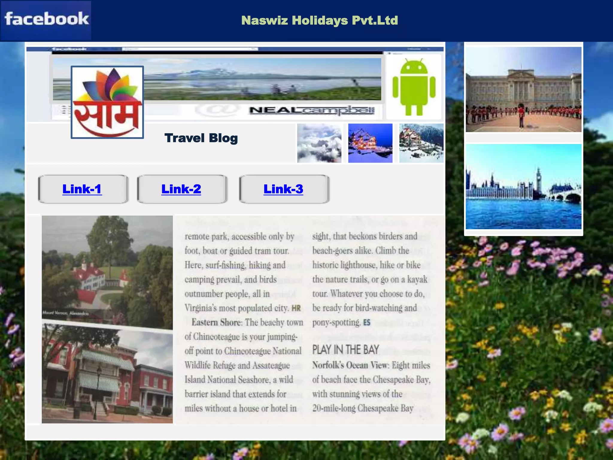 Newslink-1Download-Software
Newsletter-Software
Travel Blog
Naswiz Holidays Pvt.Ltd
Link-1 Link-2 Link-3