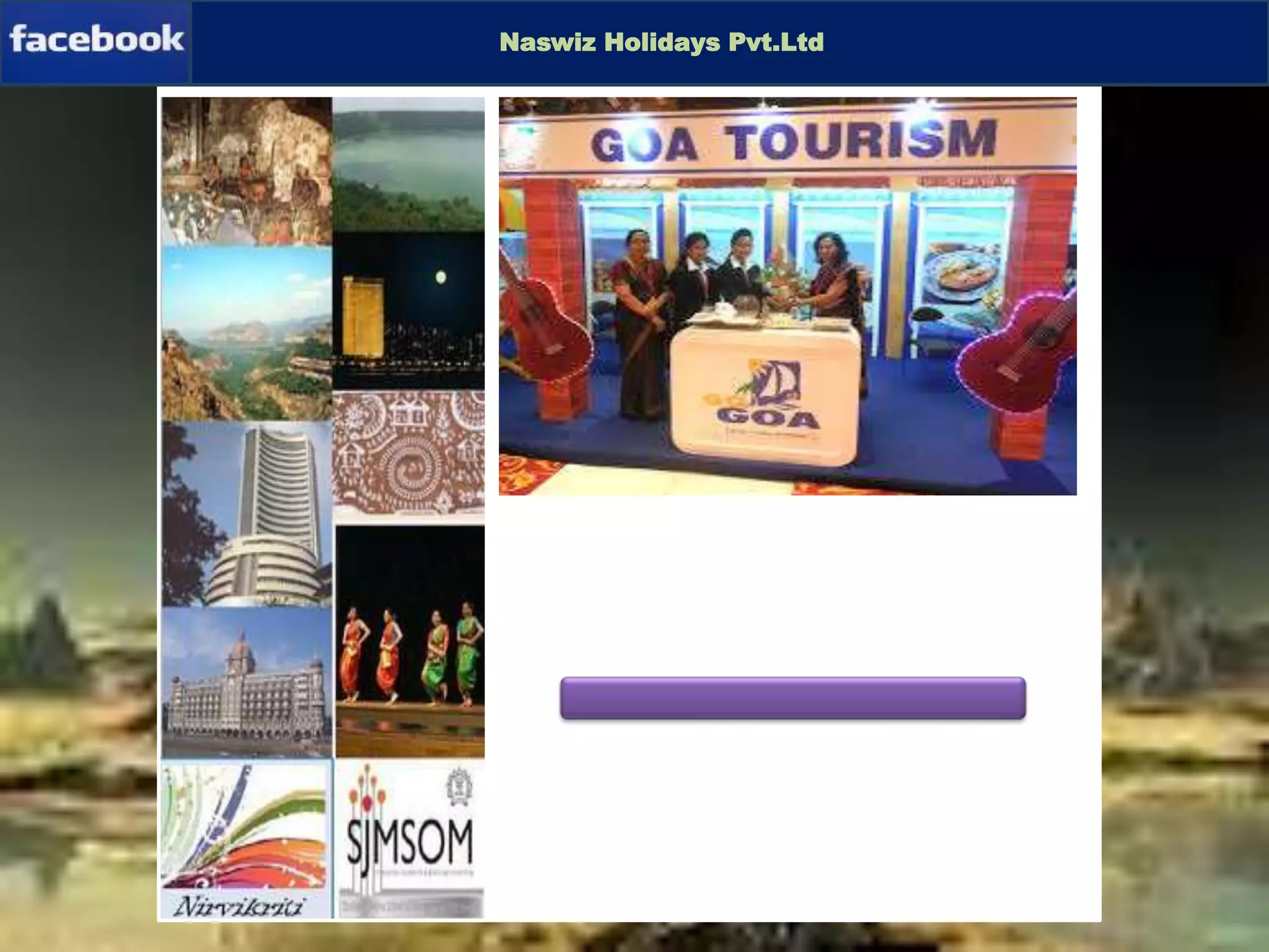 Download-ApplicationDownload-Application
Naswiz Holidays Pvt.Ltd