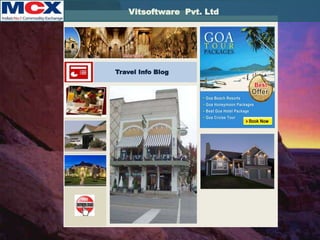 System-Software
Travel Info Blog
Vitsoftware Pvt. Ltd
 