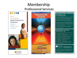 Membership
Professional Services
 