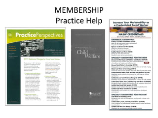 MEMBERSHIP
Practice Help
 