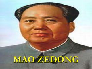 MAO ZEDONG
 