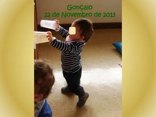 Gonçalo
22 de Novembro de 2013