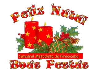 Catedral Metodista de Piracicaba 