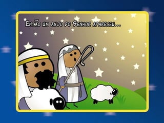 Natal, a história recontada