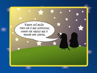 Natal, a história recontada