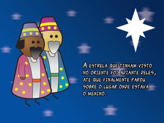 Natal, a história recontada