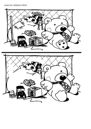 ACHE OS 7 ERROS E PINTE:
 