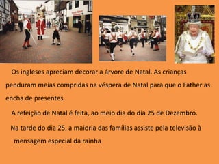Tal como na Rússia, outro país cristão ortodoxo, jejua-se durante 40 dias e o Natal acontece a 6 de Janeiro. 