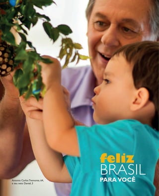 arizona.flow     PDF/X-4 ISO




                                                                                 feliz
            Antonio Carlos Tremonte, 64,
                                                                                 bRAsIL
                                                                                 paRa você
            e seu neto Daniel, 3




  FOLHETO_NATAL_Ciclo15_12_V1.indd 10                                                                                                  7/25/12 2:10 PM
                                                                                  Agência: NATURA COSMÉTICOS S/A | Cliente: NATURA COSMÉTICOS S/A
                                                                                                      Processado por arizona.flow em Wed Jul 25 14:20:53 2012
BLACK YELLOW MAGENTA CYAN                  www.arizona.com.br +55 11 3847-1977   671421_Ciclo15-12_FOLHETONATAL_V1_P010.pdf - 170.0 x 210.0 mm - pág. 10
 