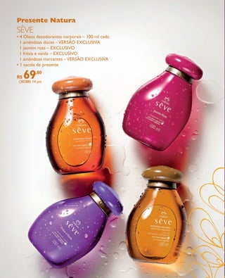 arizona.flow       PDF/X-4 ISO




            Presente Natura
            sÈVE
            • 4 Óleos desodorantes corporais – 100 ml cada:
              1 amêndoas doces – VERSÃO EXCLUSIVA
              1 jasmim rosa – exclusivo
              1 frésia e vanila – exclusivo
              1 amêndoas marcantes – VERSÃO EXCLUSIVA
            • 1 sacola de presente

            R$    69      ,80
                (38288) 14 pts




  FOLHETO_NATAL_Ciclo15_12_V1.indd 12                                                                                                           7/25/12 2:10 PM
                                                                                           Agência: NATURA COSMÉTICOS S/A | Cliente: NATURA COSMÉTICOS S/A
                                                                                                               Processado por arizona.flow em Wed Jul 25 14:20:51 2012
BLACK YELLOW MAGENTA CYAN                           www.arizona.com.br +55 11 3847-1977   671421_Ciclo15-12_FOLHETONATAL_V1_P012.pdf - 170.0 x 210.0 mm - pág. 12
 