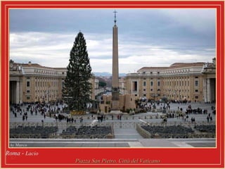 Roma -  Lacio   Piazza San Pietro, Città del Vaticano  
